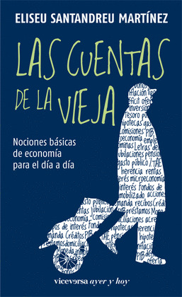 CUENTAS DE LA VIEJA, LAS