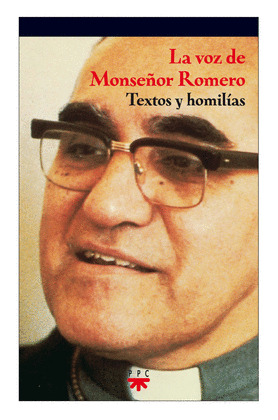 LA VOZ DE MONSEÑOR ROMERO