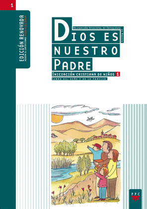DIOS ES NUESTRO PADRE. 1 (NUEVA EDIC.)
