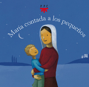 MARIA CONTADA A LOS PEQUEÑOS