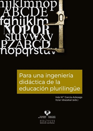 PARA UNA INGENIERÍA DIDÁCTICA DE LA EDUCACIÓN PLURILINGÜE