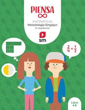 PIENSA [INFINITO]. METODOLOGIA SINGAPUR. 4 PRIMARIA
