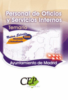 TEMARIO OPOSICIONES PERSONAL DE OFICIOS Y SERVICIOS INTERNOS AYUNTAMIENTO DE MAD
