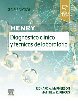 HENRY. DIAGNOSTICO CLINICO Y TECNICAS DE LABORATORIO, 24.ª EDICION