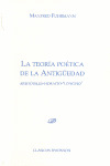 LA TEORIA POETICA DE LA ANTIGÜEDAD