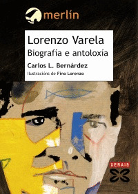 LORENZO VARELA BIOGRAFIA E ANTOLOXIA