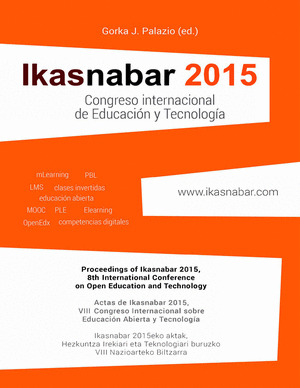 IKASNABAR 2015. CONGRESO INTERNACIONAL DE EDUCACIÓN Y TECNOLOGÍA