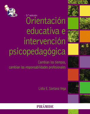 ORIENTACIÓN EDUCATIVA E INTERVENCIÓN PSICOPEDAGÓGICA (3ª EDICION, 2009)
