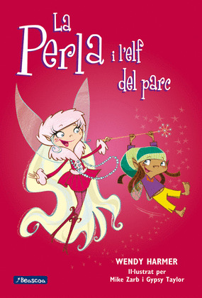 PERLA I L'ELF DEL PARC, LA