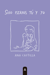 SOLO ESTAMOS TÚ Y YO