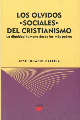 LOS OLVIDOS SOCIALES DEL CRISTIANISMO