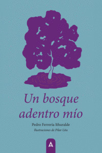 UN BOSQUE ADENTRO MÍO