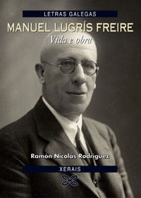 MANUEL LUGRIS FREIRE/VIDA E OBRA