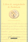 LIBROS DE ANTIGÜEDADES DE ANDALUCIA