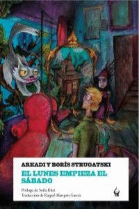 LUNES EMPIEZA EL SABADO, EL