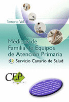 TEMARIO VOL.II. OPOSICIONES MÉDICOS DE FAMILIA DE EQUIPOS DE ATENCIÓN PRIMARIA.