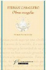 OBRAS ESCOGIDAS DE FERNAN CABALLERO. ED. DE MERCED