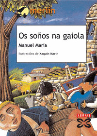 SOÑOS NA GAIOLA, OS (+ 9 ANOS)
