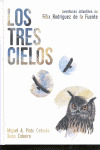 TRES CIELOS, LOS