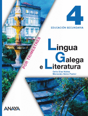 LINGUA GALEGA E LITERATURA, 4º ESO