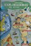 GRANDES EXPLORADORES DEL MUNDO.
