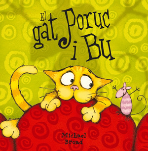 EL GAT PORUC I BU