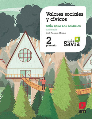 SD PROFESOR. VALORES SOCIALES Y CIVICOS. 2 PRIMARIA. MAS SAVIA. ANDALUCIA