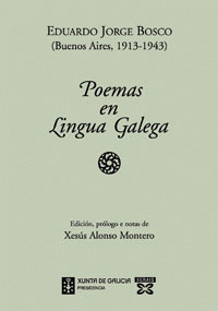 POEMAS EN LINGUA GALEGA (EDUARDO JORGE BOSCO)