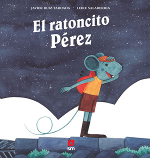 RATONCITO PÉREZ, EL