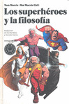 SUPERHEROES Y LA FILOSOFIA, LOS