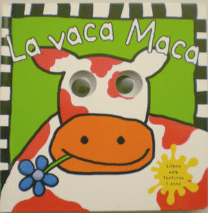 LA VACA MACA