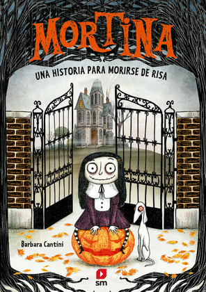 HISTORIA PARA MORIRSE DE RISA, UNA (MORTINA 1)