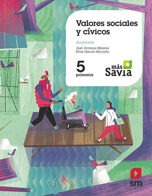 SD PROFESOR. VALORES SOCIALES Y CIVICOS. 5 PRIMARIA. MAS SAVIA. ANDALUCIA.