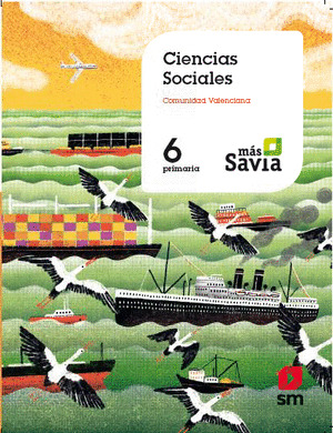 SD PROFESOR. CIENCIAS SOCIALES. 6 PRIMARIA. MAS SAVIA. VALENCIA