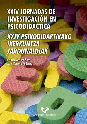 XXIV JORNADAS DE INVESTIGACIÓN EN PSICODIDÁCTICA  XXIV PSIKODIDAKTIKAKO IKERKUN