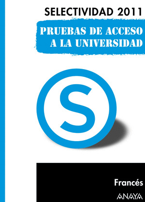 FRANCÉS. PRUEBAS DE ACCESO A LA UNIVERSIDAD.