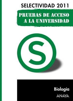 BIOLOGÍA. PRUEBAS DE ACCESO A LA UNIVERSIDAD.