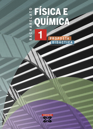 FÍSICA E QUÍMICA 1º BACHARELATO. PROPOSTA DIDÁCTICA