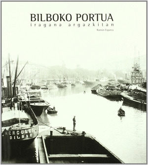 (K-I) BILBOKO PORTUA. IRAGANA