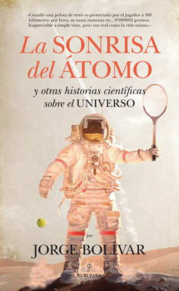SONRISA DEL ATOMO, LA