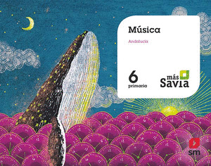 SD PROFESOR. MUSICA. 6 PRIMARIA. SAVIA. ANDALUCIA