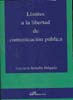 LÍMITES A LA LIBERTAD DE COMUNICACIÓN PÚBLICA