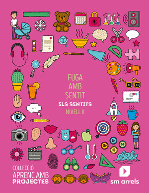 SD PROFESOR. FUGA AMB SENTIT. NIVELL II. PRIMARIA. APRENC AMB PROJECTES