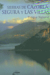SIERRAS CAZORLA SEGURA Y LAS VILLAS