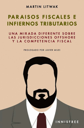 PARAISOS FISCALES E INFIERNOS TRIBUTARIOS