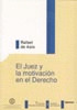 EL JUEZ Y LA MOTIVACIÓN EN EL DERECHO
