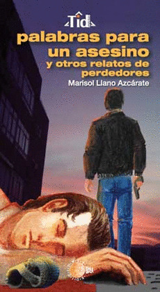 PALABRAS PARA UN ASESINO