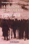 MARCHA DE LA MUERTE, LA