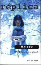 REPLICA10. HELADA. ­POR LA BOCA MUERE EL PEZ!