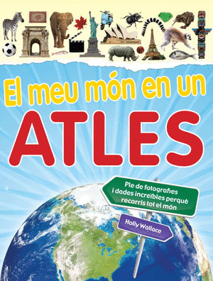 EL MEU MON EN UN ATLES
